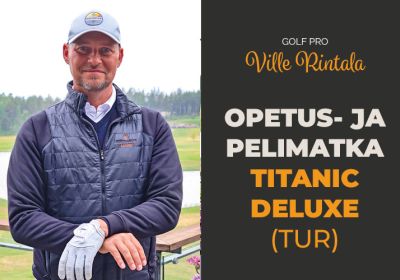 Titanic Deluxe PELIMATKA